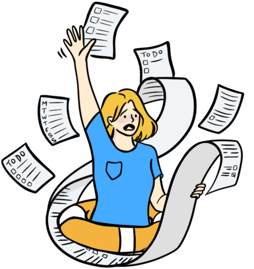 Illustration of a young woman with blonde hair, sitting in the center of a a life-preserver-ring and a comically long to-do list. She appears overwhelmed, surrounded by flying papers, and is reaching out as if trying to catch or manage the papers.